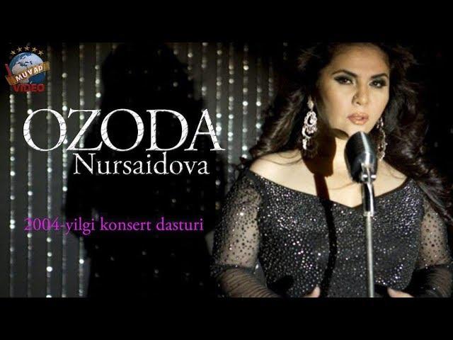 Ozoda Nursaidova - 2004 yilgi konsert dasturi