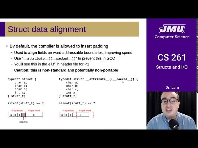 JMU CS261 05 Structs & IO Part 03 - Caveat: Struct Padding