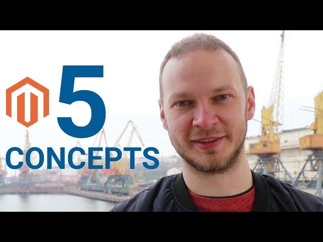 5 key CONCEPTS to be a PROFESSIONAL Magento 2 developer