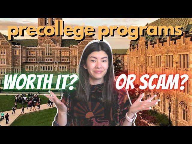 ARE PRE-COLLEGE PROGRAMS WORTH IT FOR HS STUDENTS? Higher Chance of College Admissions?