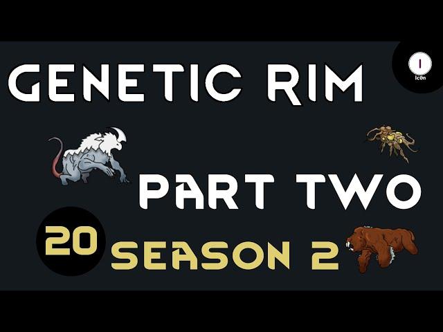 Genetic Rim - S2 Ep 20 Rimworld Royalty 1.2 Gameplay Series