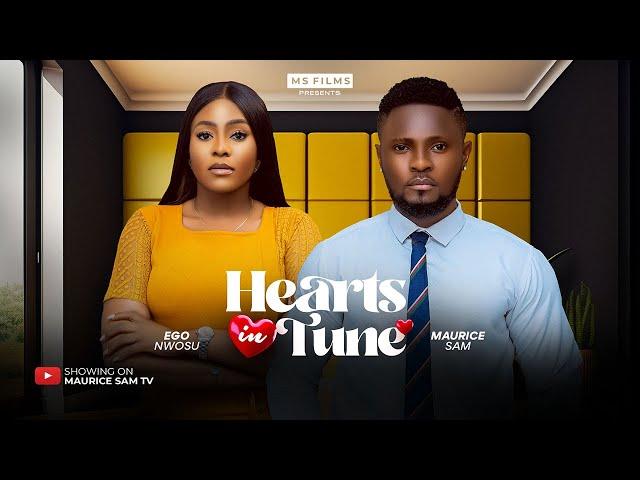 HEARTS IN TUNE - MAURICE SAM, EGO NWOSU 2024 FULL NIGERIAN MOVIE