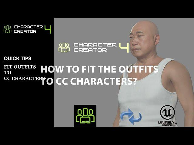 Character Creator 4 - Quick Tips on fixing CC4 outfits problem