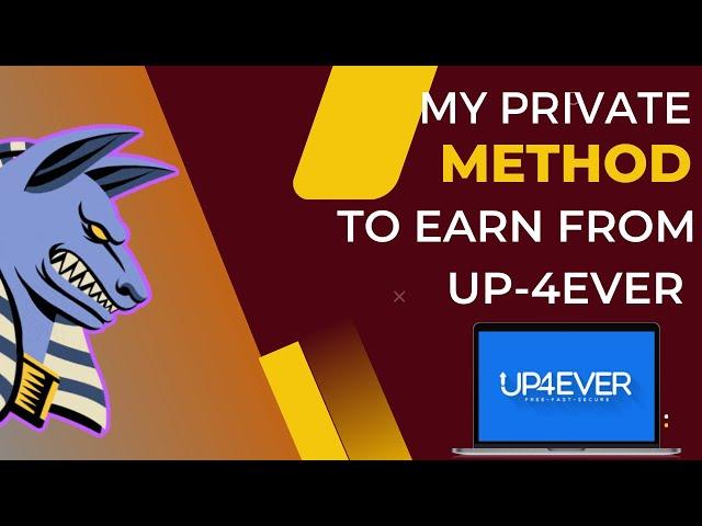 How to earn from upload-4ever?? | this is my private strategy | 100% Legal and easy