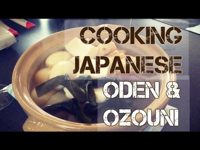 JET Program: How to Cook Oden and Ozouni!