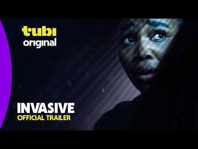 Invasive | Official Trailer | A Tubi Original