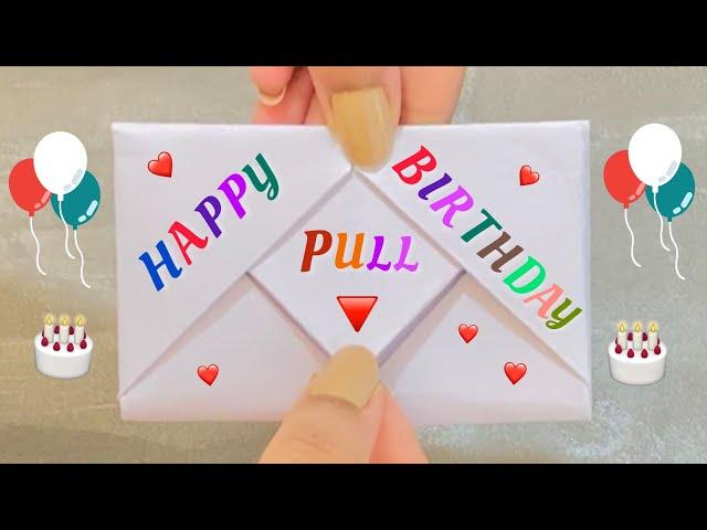 White paper card idea for BIRTHDAY |pull tab origami envelope card for Birthday |no scissors no glue