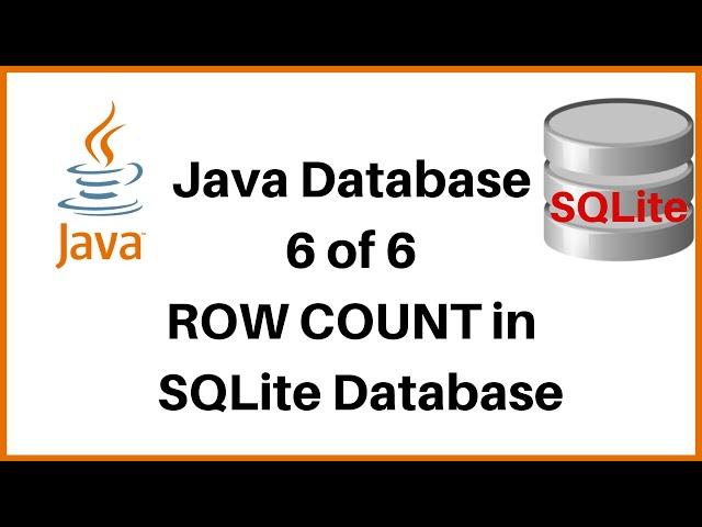 6 of 6   Getting the Row Count   Java SQLite Database Tutorial 2