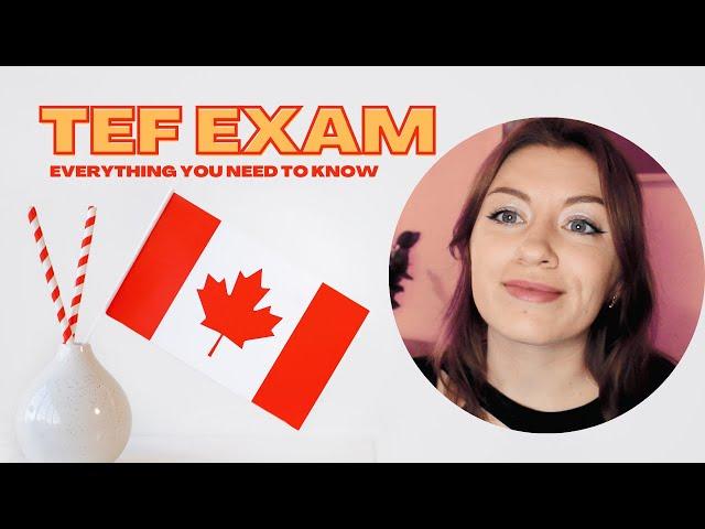 TEF Canada French exam - everything you need to know