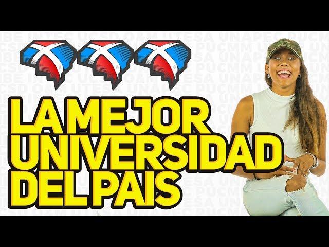 CUAL ES LA MEJOR UNIVERSIDAD DE LA REPUBLICA DOMINICANA?