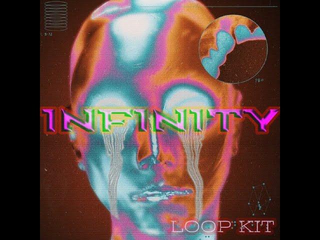 [FREE DOWNLOAD] INFINITY LOOP KIT (808 MELO, KAY FLOCK, ICE DIGGER..)