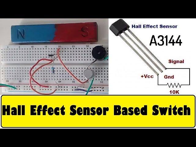 Hall Effect Sensor A3144 Magnetic Switch || Circuit Diagram & Working