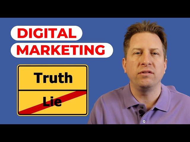 3 Harsh Digital Marketing Truths You Must Know