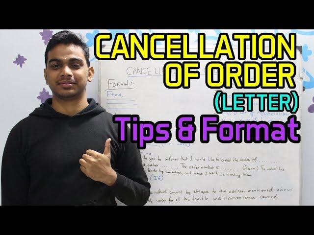 CANCELLATION OF ORDER (LETTER) | Tips & Format