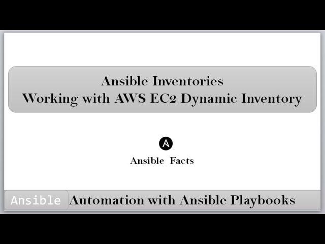 Working with Ansible Dynamic Inventory