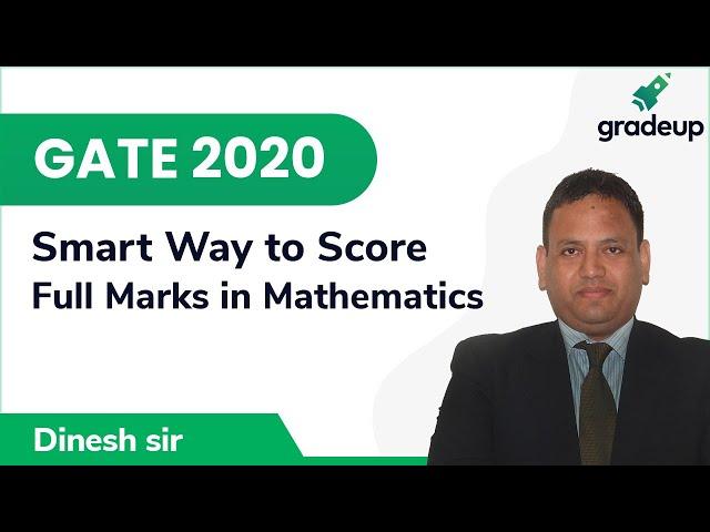 GATE 2020 || Smart way to score better in Engg. Mathematics