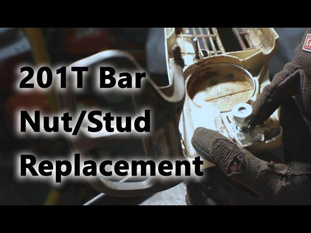 Stihl 201T Bar Stud/Nut Replacement, ghetto way