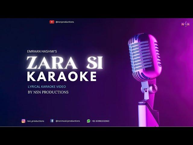 Zara Sa | New Version | Karaoke With Lyrics | Emraan Hashmi