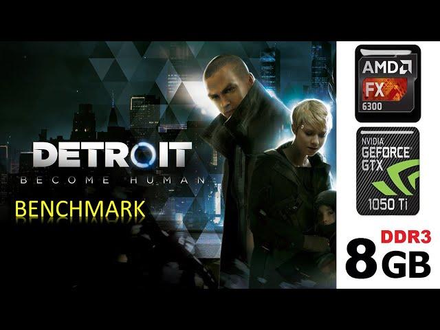 Detroit Become Human | Gameplay | AMD FX 6300 | ZOTAC Geforce GTX 1050ti OC 4gb