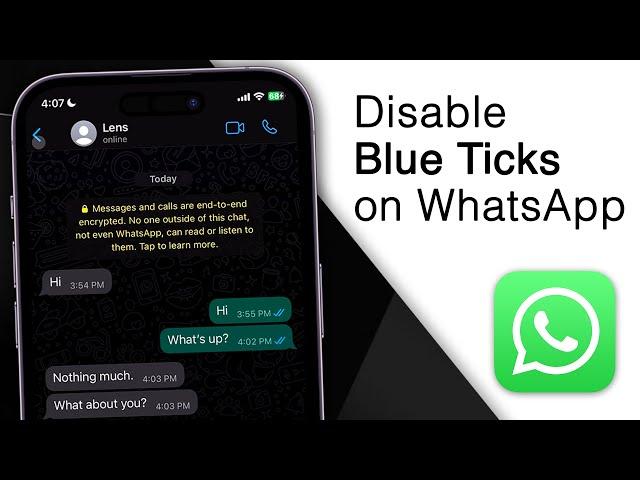 How to Disable Blue Ticks on WhatsApp [iPhone]