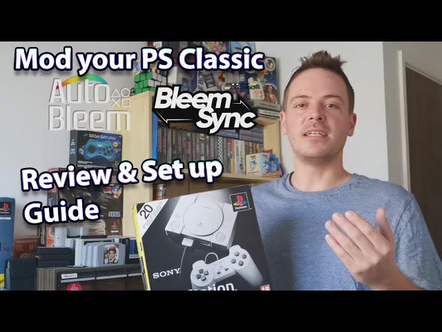 Now is the time to Mod your PlayStation Classic, Auto Bleem & Bleem Sync , set up & Compatibility