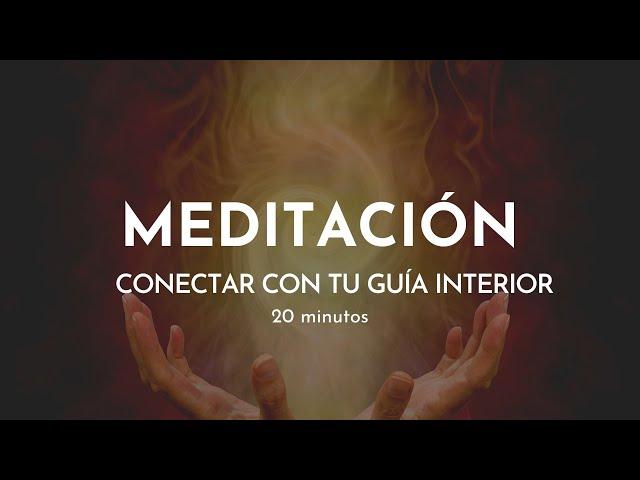 MEDITACIÓN guiada para contactar con TU GUÍA INTERIOR