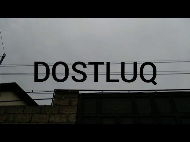 DOSTLUQ (Qısa film)