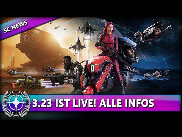 ALLES WICHTIGE ZUM ALPHA 3.23 LIVE RELEASE! ⭐ STAR CITIZEN NEWS [Alpha 3.23] Deutsch/German