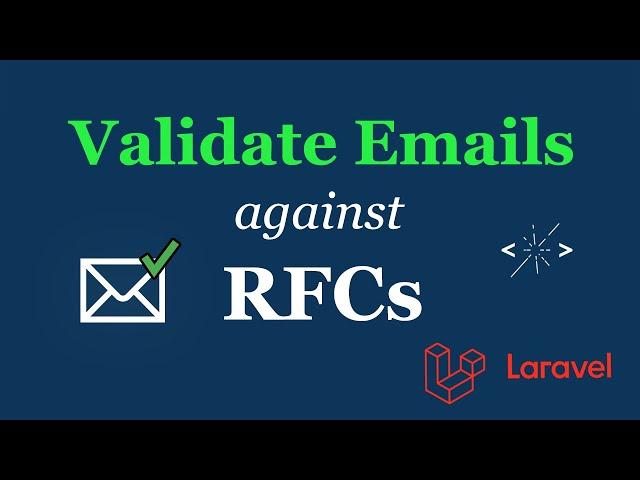 Laravel — Improve Email Validation