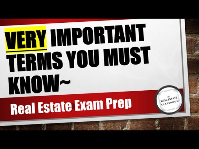 15 Essential Real Estate Terms For Your Exam