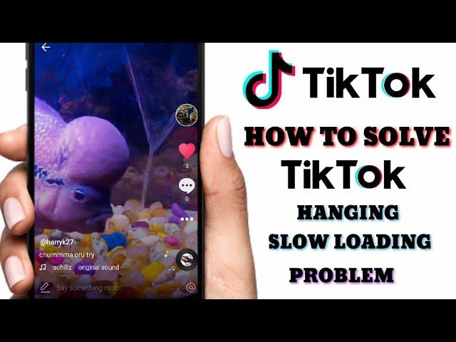 How To Solve TikTok Hanging , Stuck , Slow Loading Problem l Mobile Tech Tamil