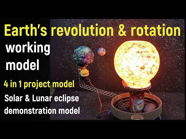 Earth rotation and revolution project model | 4 in 1 project model -Solar & Lunar eclipse demo model