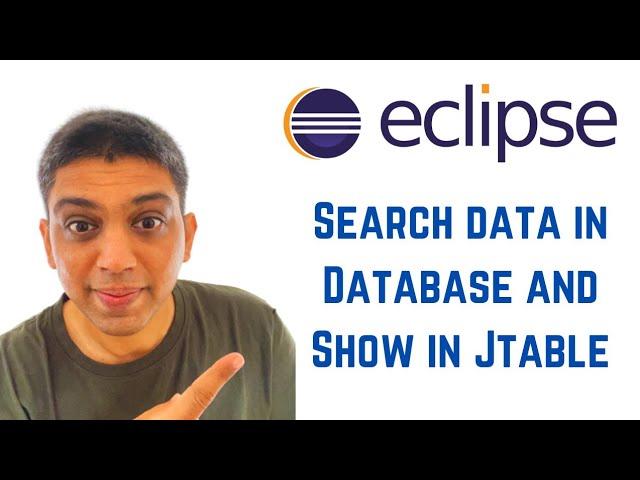 Java swing tutorial using Eclipse - Search data in Database and Show in Jtable