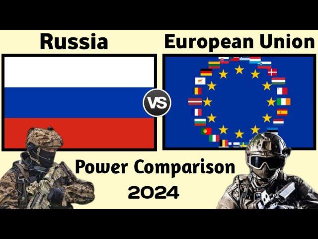 EU vs Russia military power 2024 | European Union vs Russia military power 2024 | EU vs Russia