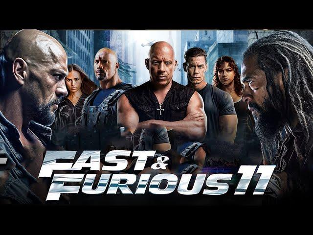 Fast & Furious 11 (2025) Movie | Dwayne Johnson, Jason Statham & Nathalie | Fact And Review