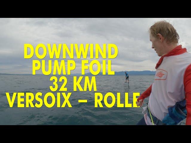 Downwind Pump Foil - Versoix to Rolle - 32km