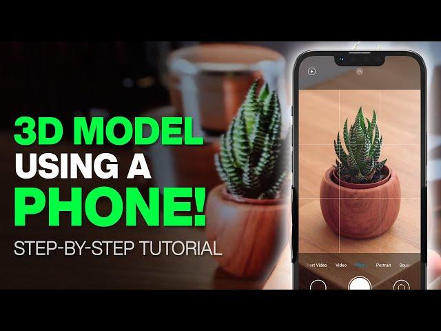 Create a 3d Model using your Phone! PolyCam 3D Scan Tutorial