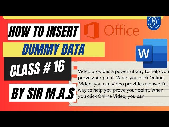 How to Insert Dummy Text in MS Word in Detail By Sir M. A. S Class No 16
