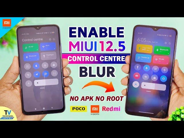 ENABLE Background Blur Control Centre MIUI 12.5 Colorfull Control Centre Without Apk | No Root