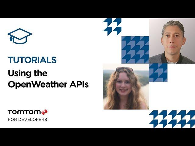 Trying the OpenWeatherMap APIs with TomTom Maps