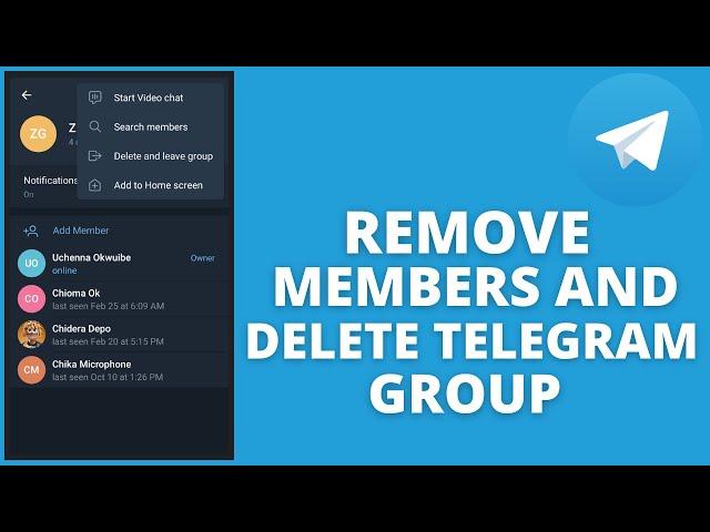 How to remove all member of telegram group and delete the group permanently
