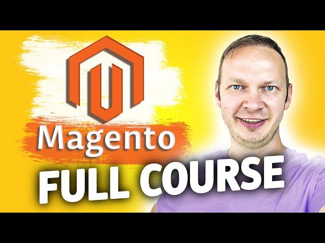 Magento 2.4 Full Course