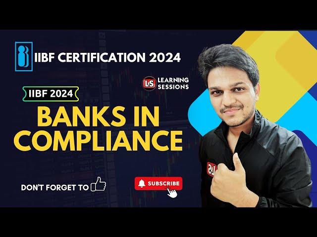 IIBF Compliance in Banks Important Topic | IIBF Exam 2024