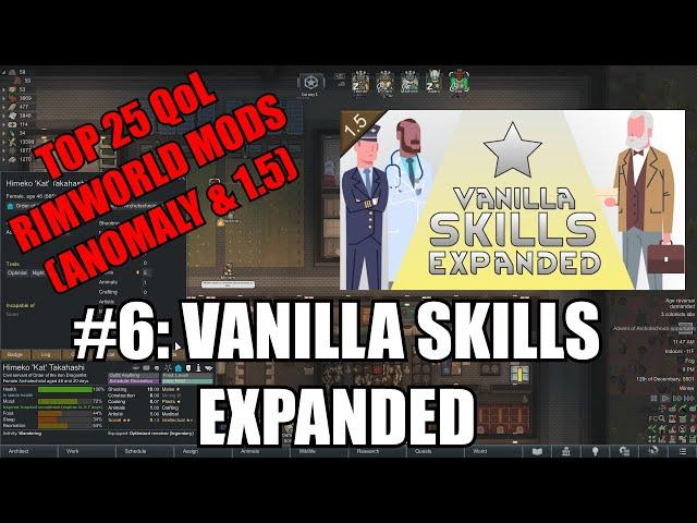 [Top 25 RimWorld Mods] #6: Vanilla Skills Expanded