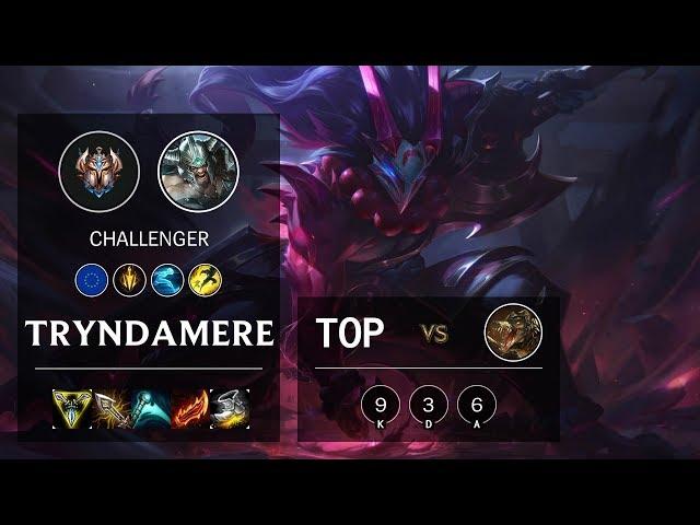 Tryndamere Top vs Renekton - EUW Challenger Patch 10.6