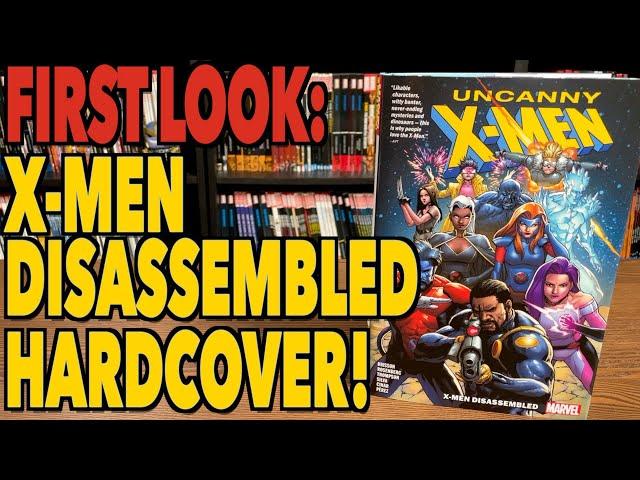 FIRST LOOK:  Uncanny X-Men Vol. 1: X-Men Disassembled Hardcover!