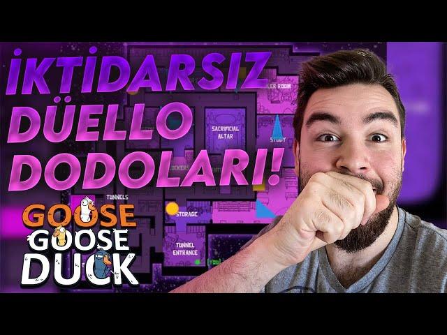 İKTİDARSIZ DÜELLO DODOLARI! | Goose Goose Duck  [YOUTUBE ÖZEL]