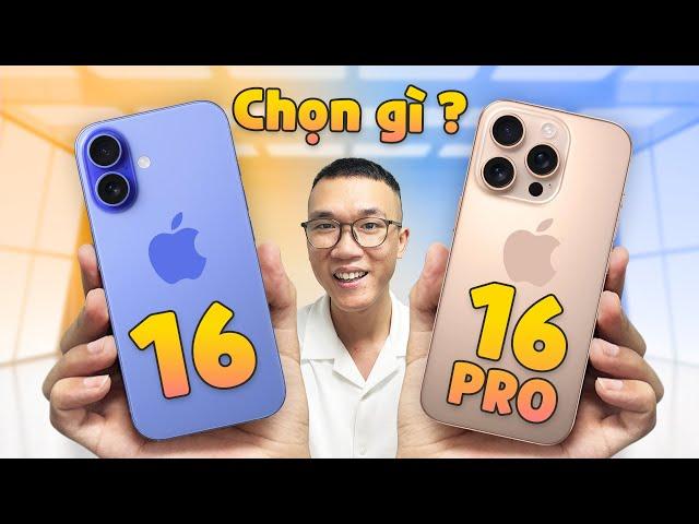 Tư vấn: Mua iPhone 16 hay iPhone 16 Pro khi chênh 6 triệu?