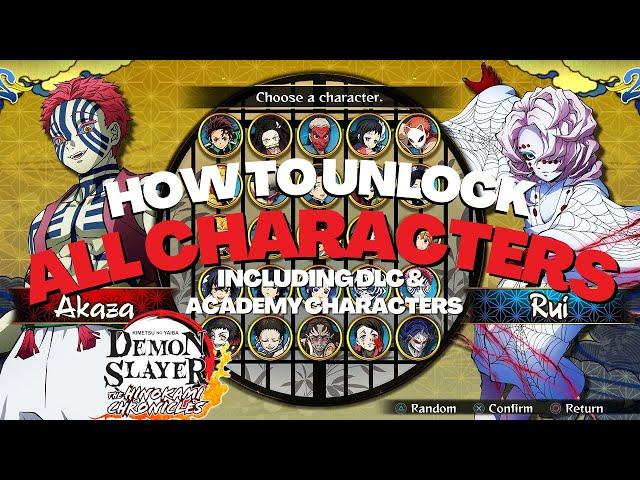 HOW TO UNLOCK ALL CHARACTERS in Demon Slayer Hinokami Chronicles!