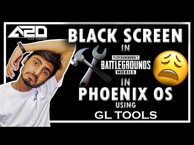 Fix PUBG mobile black screen issue in Phoenix OS  || Pubg emulator issue solved || GLTools || Hindi